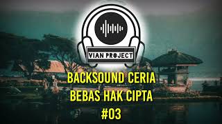 Download lagu Backsound Musik Ceria Bebas Hak Cipta terbaru 2025 | 03 mp3
