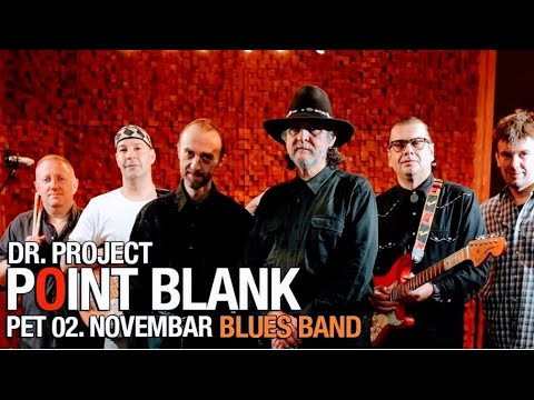 "Dr  Project Point Blank Blues Band" 2008' "A Song For V"