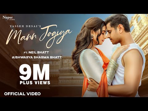 Mann Jogiya Lyrics - Yasser Desai, Harish & Shakeel Azmi
