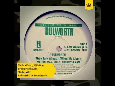 Method Man, KRS-One, Prodigy & Kam - Bulworth