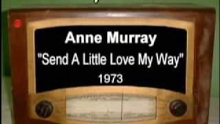 ANNE MURRAY - &quot;Talk It Over In The Morning&quot; (1971) / &quot;Send A Little Love My Way&quot; (1973)