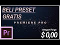 PRESET ADOBE PREMIER PRO GRATIS + TUTORIAL PRESET ADOBE PREMIER PRO GRATIS + TUTORIAL