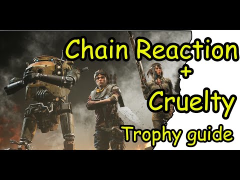 Miasma Chronicles | Chain Reaction | Cruelty trophy guide