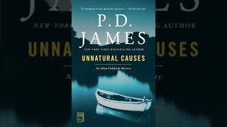 P  D  James - ''Unnatural Causes'' (with Adam Dalgliesh) - Read by Michael Jayston