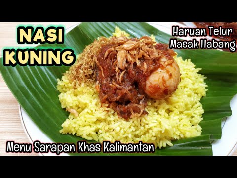 CARA MEMBUAT NASI KUNING ENAK DAN GURIH ( Nasi Kuning Masak Habang )