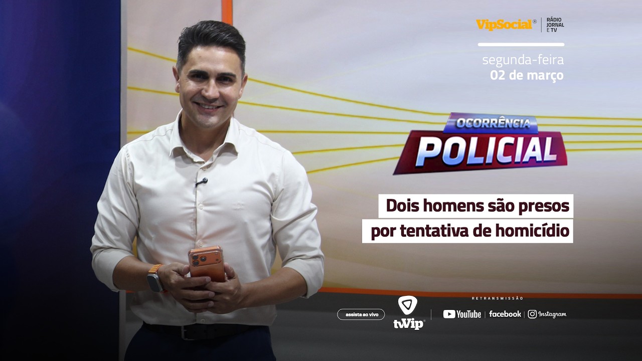  Principais notícias das Ocorrências Policias desta segunda-feira, 02 de março