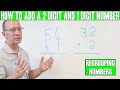 How to Add a 2 Digit Number and a 1 Digit number | Addition Regrouping Lesson | 1st  2nd Grade Math