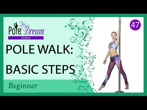 47 - Pole walk. 7 Basic pole steps