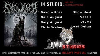 Skinwalker - KWUF Radio Interview 7/27/2021 - Pagosa Springs Heavy Metal Band