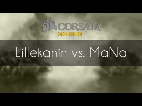 Lillekanin vs. MaNa - TvP - Corsair Cup #14