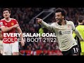 EVERY SALAH GOAL | Premier League Golden Boot 2021/22