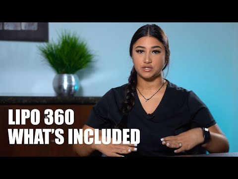 What does Lipo 360 Includes? | Plastic Surgery