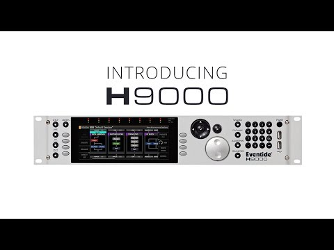 Introducing the Eventide H9000 Harmonizer