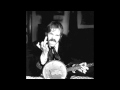 Dan Hicks - Crazy, 'Cause He Is