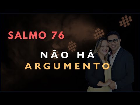 Psalm 76 Study: There Is No ARGUMENT (Bible Explained)
