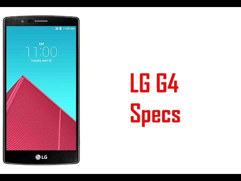 LG G4 Specs & Features
