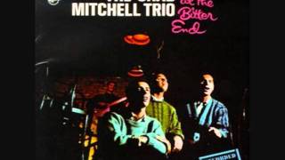 Blues Around My Head By The Chad Mitchell Trio