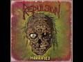 The Stench Of Burning Death. Repulsion-Horrified