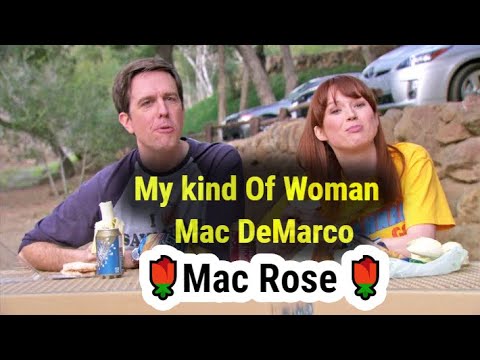 Andy And Erin /// My kind Of Woman - Mac DeMarco