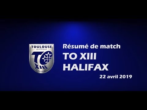 Résumé TO XIII v Halifax - Round 11 Championship - 22.04.2019