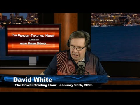 January 25th, Power Trading Hour on TFNN - 2023