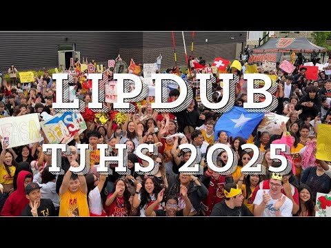 TJHS Lip Dub 2025