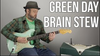 How to Play &quot;Brain Stew&quot; by Green Day on Guitar