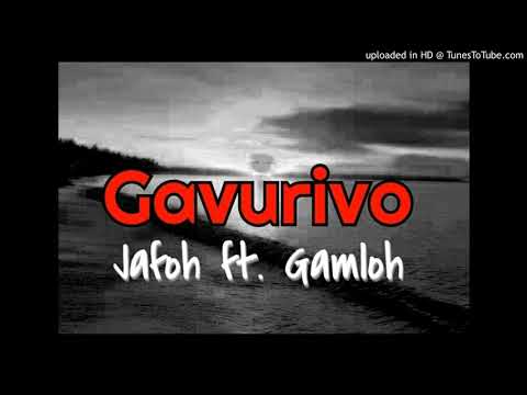 GAVURIVO Jafoh ft. Gamloh AROMA MUSIC PNG