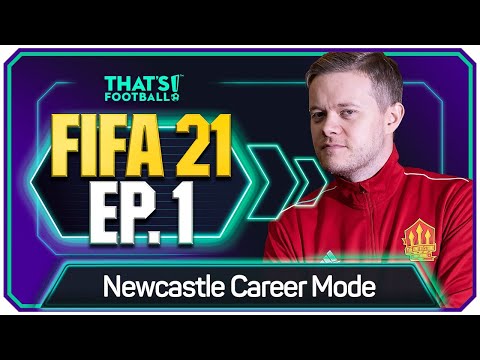 FIFA 21 NEWCASTLE UNITED CAREER MODE! GOLDBRIDGE! EPISODE 1