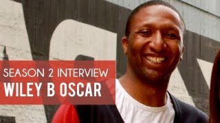 WILEY B OSCAR Interview (BLOOMERS Season 2)