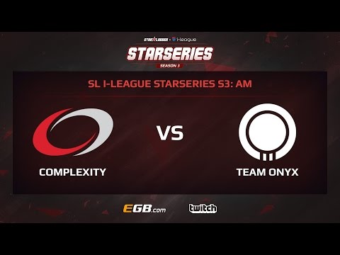 compLexity vs Team Onyx, Game 1, SL i-League StarSeries Season 3, AM