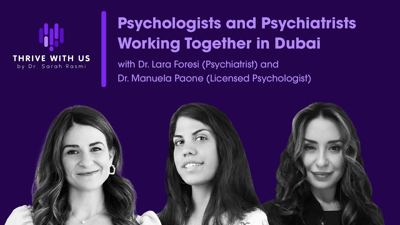 Psychologists and Psychiatrists Working Together in Dubai