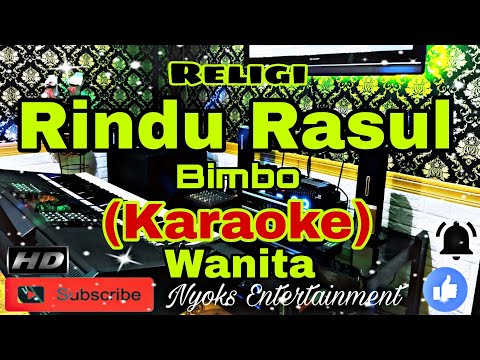 RINDU RASUL - Bimbo (Karaoke) Religi || Nada Wanita || C minor