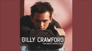You Didn&#39;t Expect That - Billy Crawford (B Minor)