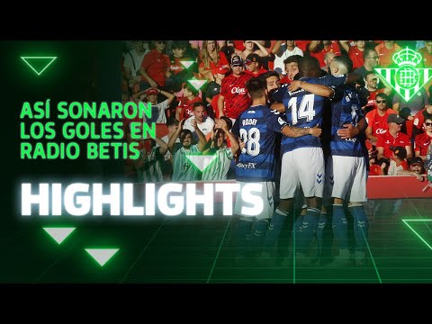 ¡Así sonaron en Radio Betis los goles contra el RCD Mallorca! ⚽😍