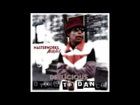 DEELICIOUS - Dying to Dance MASTERWORKS MUSIC Low Res