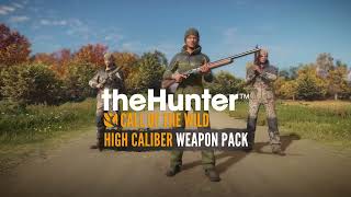 VideoImage1 theHunter: Call of the Wild - High Caliber Weapon Pack