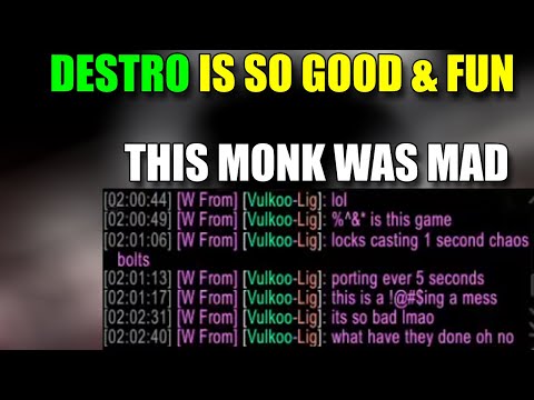 DESTRUCTION WARLOCK IS INSANE? MAD MONK WHISPERING AFTER SHUFFLES LOL