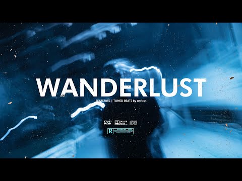 01099 & Yecca Type Beat - Wanderlust | 2023✨
