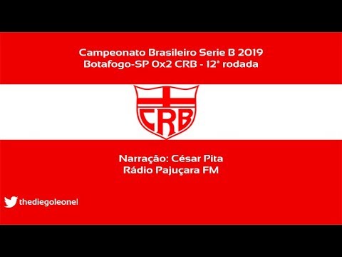 Botafogo-SP 0x2 CRB - Série B 2019 - 12ª Rodada - Narrações