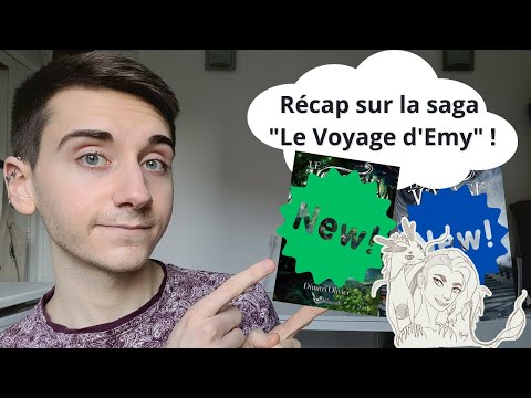 【Publication】La Saga "Le Voyage d'Emy" !