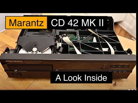 Marantz CD 42 MK II - A Look Inside , What's Inside