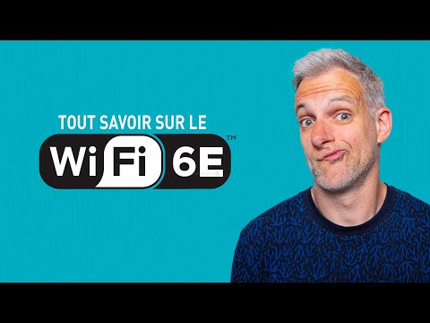 WI-FI 6E c’est quoi ?
