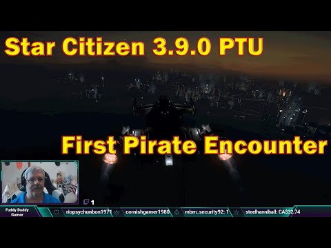 Star Citizen 3.9.0 PTU First Wave - First Pirate Encounter