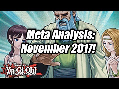 Yu-Gi-Oh! Meta Analysis: November 2017!