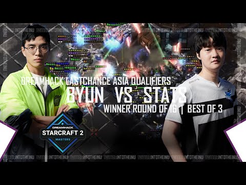 Starcraft 2 : ByuN/변현우 vs Stats/김대엽 - DreamHack Last Chance Asia Qualifiers 【스타2 SC2】
