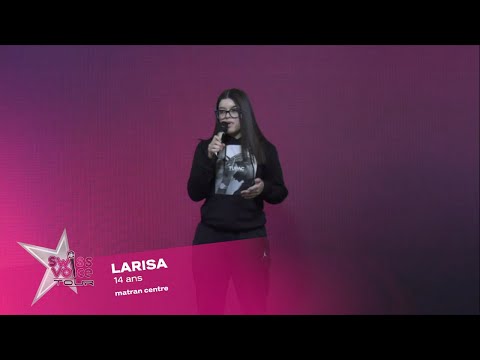 Larisa 14 ans - Swiss Voice Tour 2023, Matran Centre