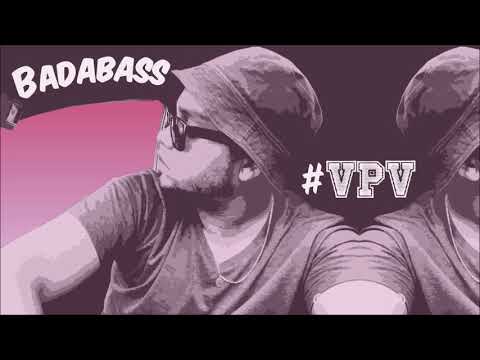 Badabass - #VPV (2018)