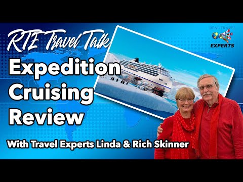 Expedition Cruising Review with Linda & Rich Skinner