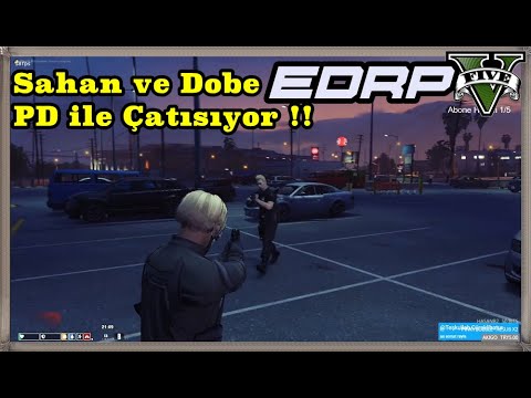 EDRP - ErikDalı RP l Şahan ve Dobe Gasp Sonrası PD ile Çatışıyor !! Bol Aksiyonlu Kovalamaca ..